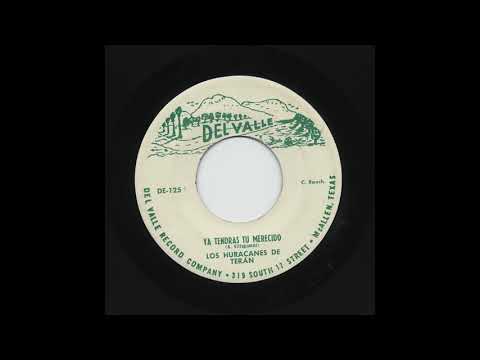 Los Huracanes De Terán - Ya Tendras Tu Merecido - Del Valle de-125+