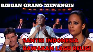 Download lagu SANTRI INDONESIA BAWAKAN LAGU RELIGI 'RAPUH' DI AMERICA'S GOT TALENT - PARODI mp3 Download lagu SANTRI INDONESIA BAWAKAN LAGU RELIGI 'RAPUH' DI AMERICA'S GOT TALENT - PARODI mp3