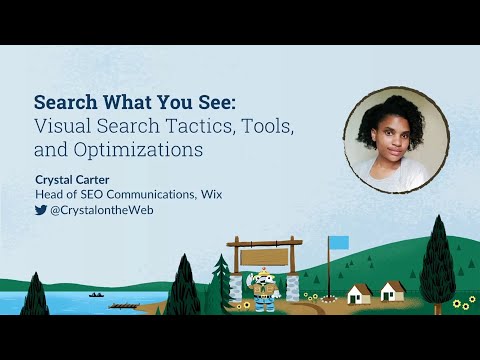 Search What You See: Visual Search Tactics, Tools, and Optimizations [MozCon 2022] — Crystal Carter