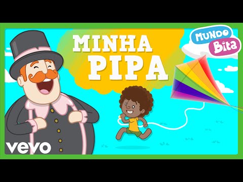 Mundo Bita - Minha Pipa