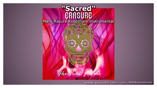 Erasure - Sacred - Rasure`s Instrumental