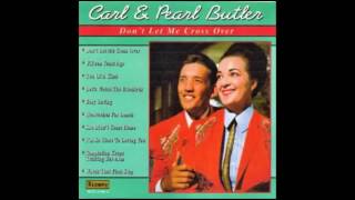Carl and Pearl Butler -  Fifteen Years Ago