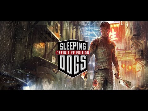 Sleeping Dogs: Definitive Edition (2K/60 FPS) Walkthrough - No Commentary - PART 19 (ENDING)