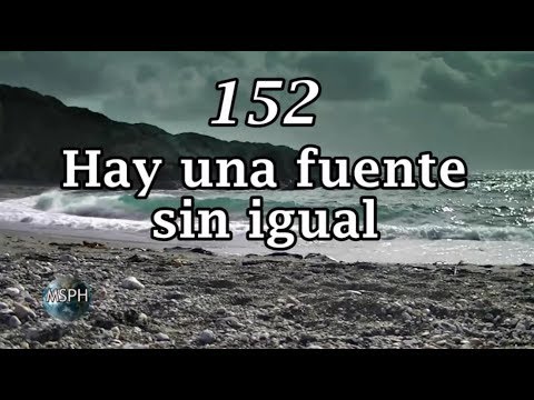HA62 | Himno 152 | Hay una fuente sin igual