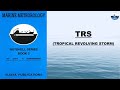 Tropical Revolving Storm TRS Marine Meteorology Function 1 Oral Chief Mate Second Mate