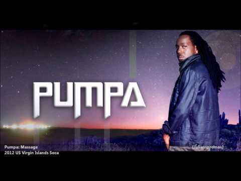 , title : 'Pumpa | MASSAGE [2012 US Virgin Islands][Produced By Bosco Beats/Beatdown Studio]'
