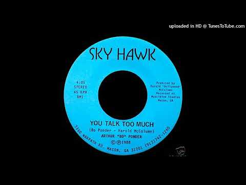 Rare Modern Soul 45 Arthur "Bo" Ponder – You Talk Too Much
