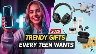 30 Trendy Gift Ideas Teens Want in 2026 | Top Teen Gifts This Year