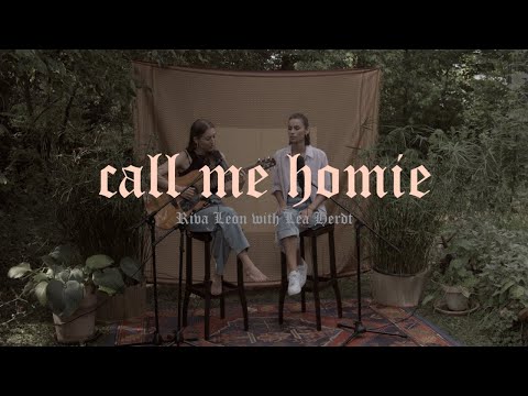 Riva Leon with Lea Herdt - Call Me Homie (Acoustic Version)