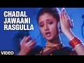 Chadal Jawaani Rasgulla Bhojpuri Old Video Song Feat Divya Desai Balma Bada Naadan