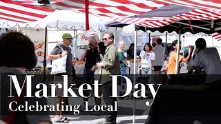 Market Day: Celebrating Local