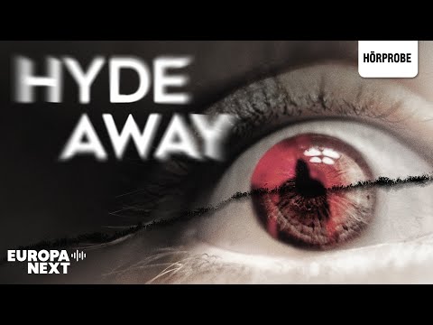 Hyde Away - Staffel 1: Seelenschatten | Hörprobe zum Hörspiel (EUROPA NEXT)