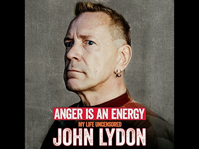 Vídeo relacionado con Anger is an Energy: My Life Uncensored (English Edition)