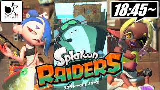 【配信】ゆるっとスプラトゥーン レイダース