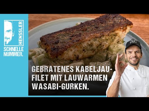 Quickly pan-fried cod fillet with lukewarm wasabi cucumbers - recipe by Steffen Henssler