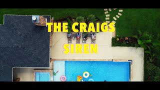 The Craigs - Siren (Official Video)