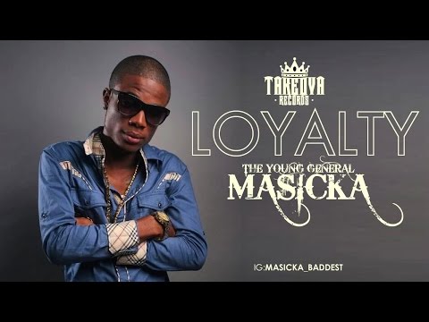 MASICKA – LOYALTY