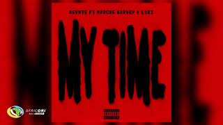 Asvnte & Marcus Harvey - My Time [Feat. Loki] (Official Audio)