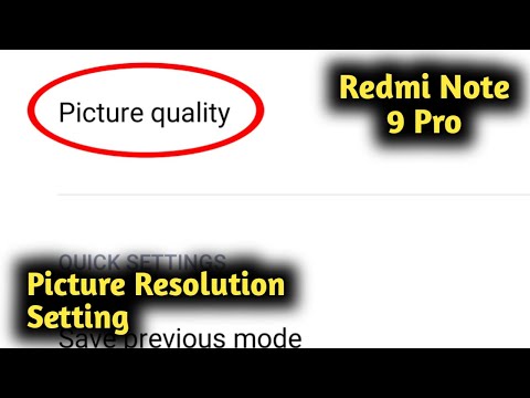 Redmi Note 9 Pro Picture Resolution Setting