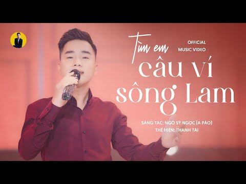 Thanh Tài - MV "Tìm Em Câu Ví Sông Lam" 🎵 Cứ chiều về cánh cò lội bên sông