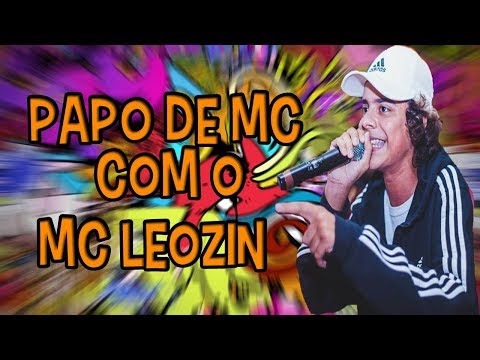 Papo de MC- Leozinho(SP) #6