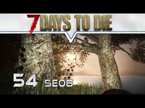 Die Axt wetzen ★ 7 DAYS TO DIE A15 #054 ★ Let's Play Deutsch / German Gameplay