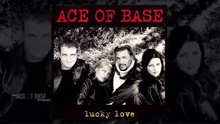 Ace Of Base - Lucky Love  (Acoustic Version) (Filtered Instrumental)