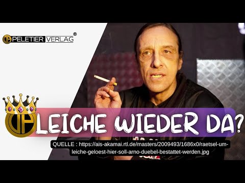 Arno Dübels LEICHE wieder AUFGETAUCHT! Was ist passiert?