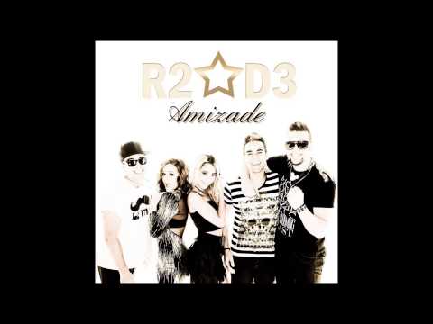 R2*D3 - Amizade (Audio Oficial)