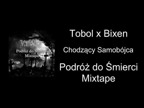 Tobol x Bixen - Chodzący Samobójca