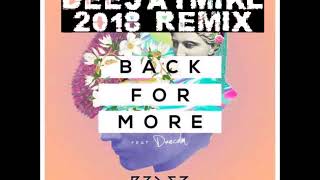 feder &amp; daecolm   back for more deejaymikl 2018 remix
