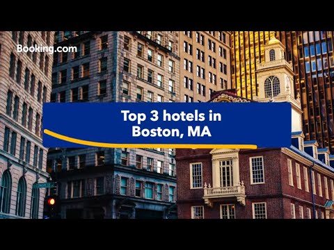 Top-rated hotels near popular attractions in Boston, MA