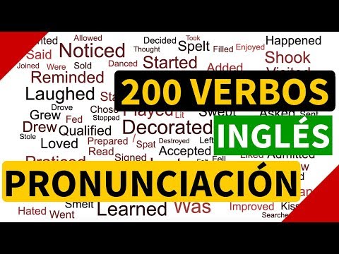 200 verbos regulares e irregulares en inglés con pronunciación y significado en español