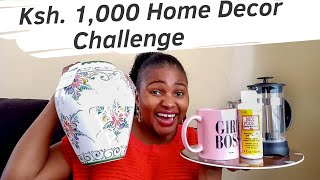 Ksh  1000 Home Decor challenge