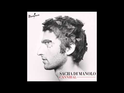 SACHA DI MANOLO - Come Closer