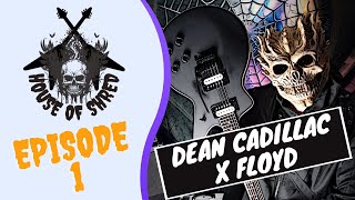 Video thumbnail for Episode 1 Dean Cadillac X Floyd by House of Shred