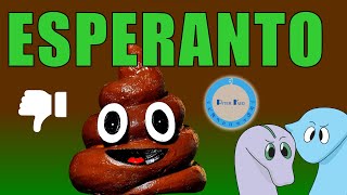 I hate esperanto! Here is why