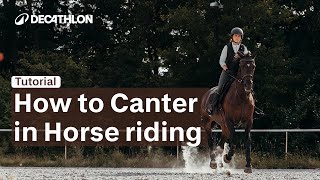 TUTORIAL - How to Canter: Simple Trick for Beginners in Horse Riding with Julia 🏇🏼 I Decathlon