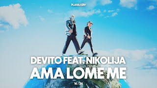 Songtext von Devito - Ama love me ... Text Musik-video-Miniaturansicht