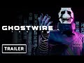 Ghostwire Tokyo – Gameplay & Story Trailer | PlayStation Showcase 2021