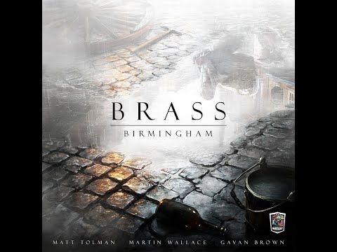 Száznegyvenhetedik rész - Brass: Birmingham - A kocka el van vetve