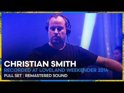 CHRISTIAN SMITH at Loveland Weekender 2014 | REMASTERED SET | Loveland Legacy Series
