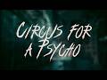 Skillet - Circus for a Psycho | Lyrics