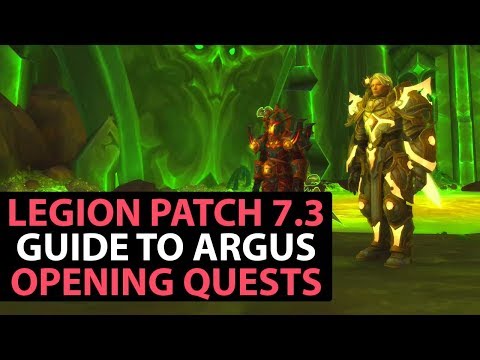 World Of Warcraft Legion Patch 7.3 Guide - Advancing Week 1 Quests - Part 3