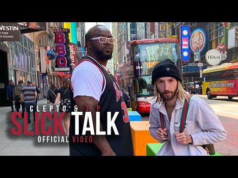 CLEPTO & T.P - SLICK TALK (OFFICAL MUSIC VIDEO) #viral #trending #music
