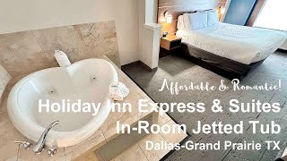Holiday Inn Express Dallas Grand Prairie - JACUZZI® Tub Suite
