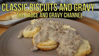 Start Your Day off Right- Make Classic Homemade Buttermilk Biscuits and from Scratch Sausage Gravy