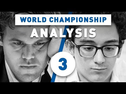 Caruana - Carlsen Game 3 World Chess Championship 2018 | Grandmaster Analysis