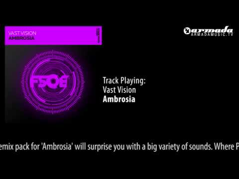 Vast Vision - Ambrosia (Original Mix)