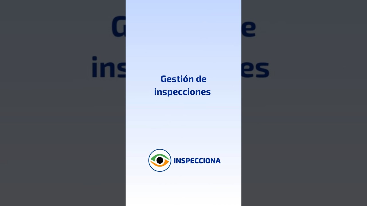 Cómo gestionar inspecciones